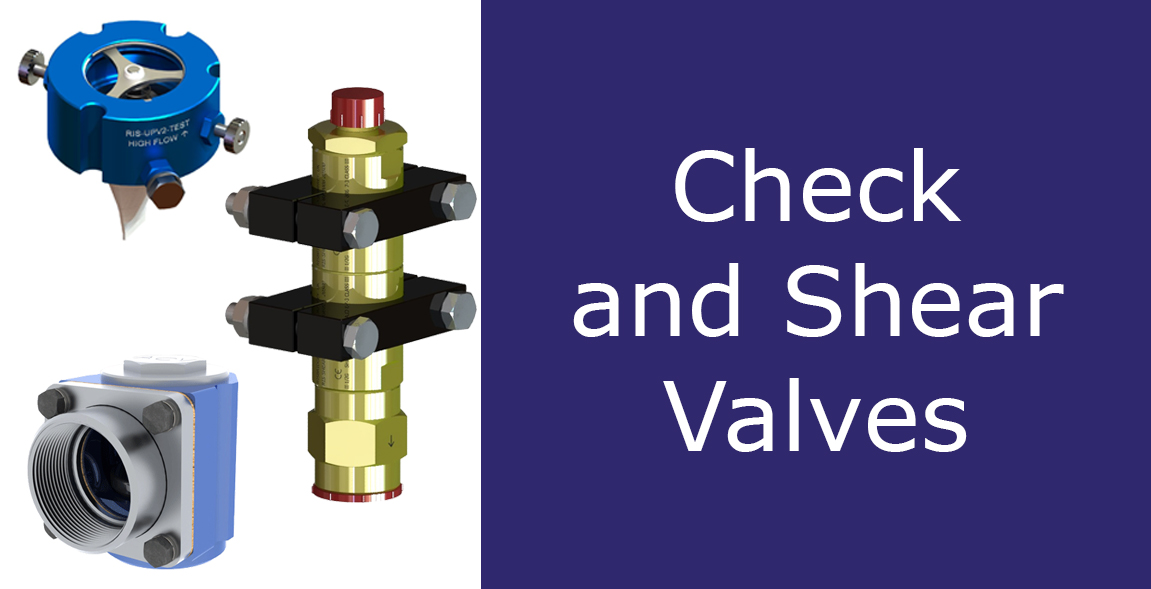 Check & Shear Valves